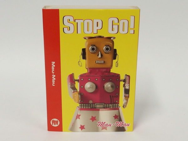 STOP GO/ MAU MAU ROBOTS